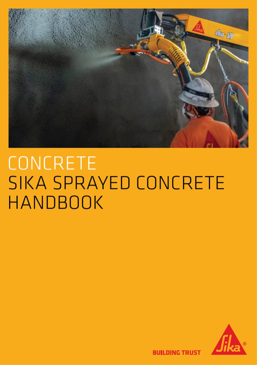 Concrete - Sika sprayed concrete handbook